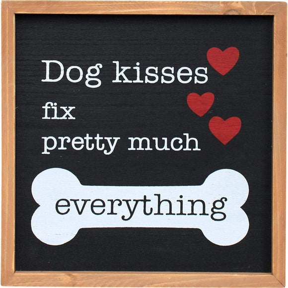 Novelty wooden dog Sign funny Sign - Dog kisses fix pretty much everything