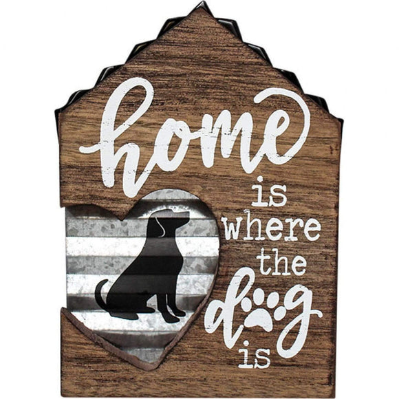 Novelty wooden dog Sign Sign - Home is where the dog is